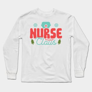 Nurse Clause Long Sleeve T-Shirt